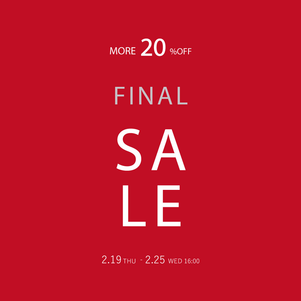 FINAL SALEセールアイテム20％OFF